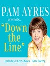 Cover image for Pam Ayres : Down the Line